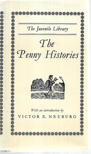 The Penny Histories by Victor E. Neuburg