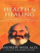 Health and healing by Andrew Weil