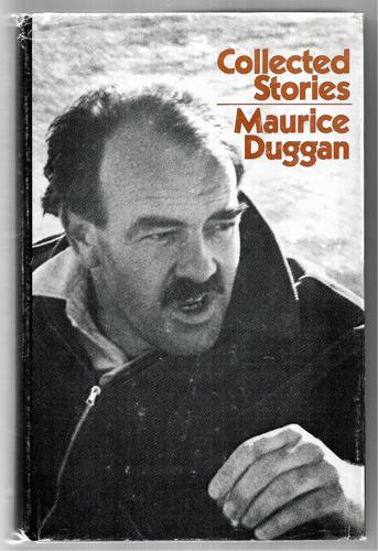 Maurice Duggan: Collected Stories by Maurice Duggan