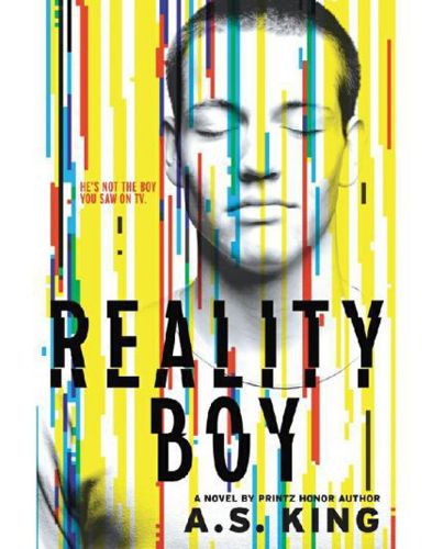 Reality Boy by A.S. King