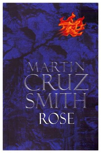 Rose by Martin Cruz Smith