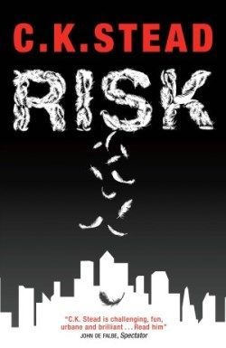 Risk by C. K. Stead