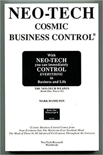 Neo-Tech Cosmic Business Control - Book Two: Pincer by Mark Kevin Hamilton