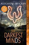 The Darkest Minds (the Darkest Minds, Book 1) by Alexandra Bracken