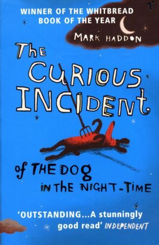 The Curious Incident of the Dog in the Night-Time by Mark Haddon