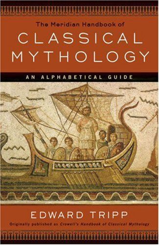 Classical Mythology by Edward Tripp