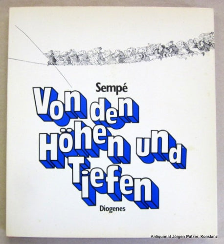 Von Den Höhen Und Tiefen by Jean-Jacques Sempe