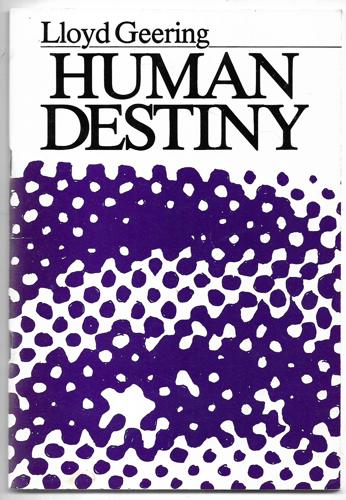 Human Destiny by Lloyd Geering