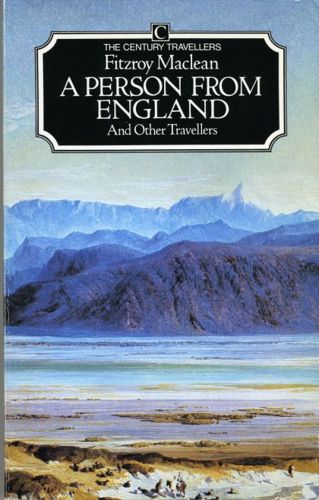 A Person From England, And Other Travellers by Fitzroy Maclean
