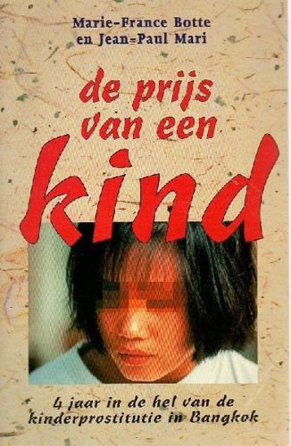 De Prijs Van Een Kind by Marie-France Botte