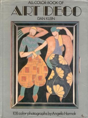 All Color Book of ART DECO by Dan Klein