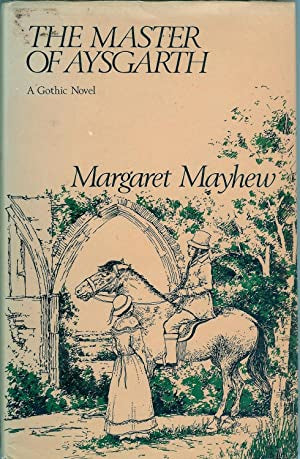 The Master of Aysgarth by Margaret Mayhew