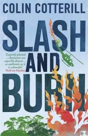 Slash and Burn by Colin Cotterill