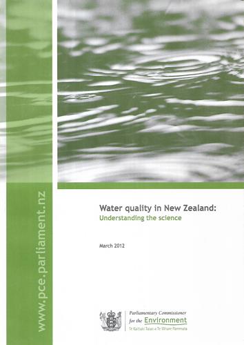Water Quality in New Zealand : Understanding the Science