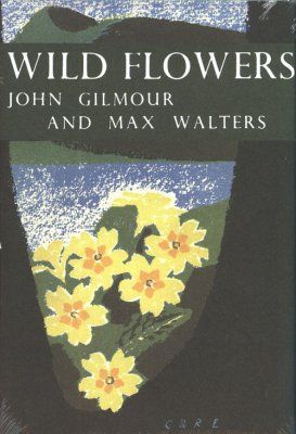 Wild flowers by John Gilmour and Max Walters