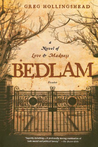 Bedlam by Greg Hollingshead