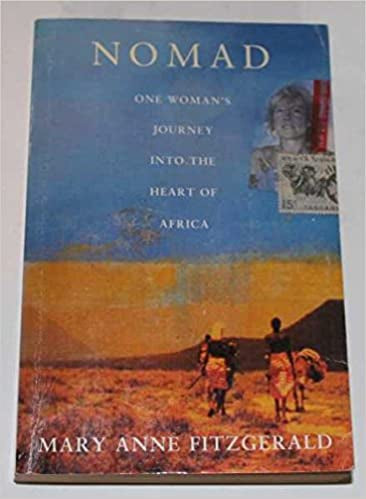 Nomad: One Woman's Journey by Mary Anne Fitzgerald