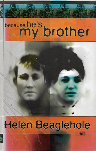 Because He's My Brother by Helen Beaglehole