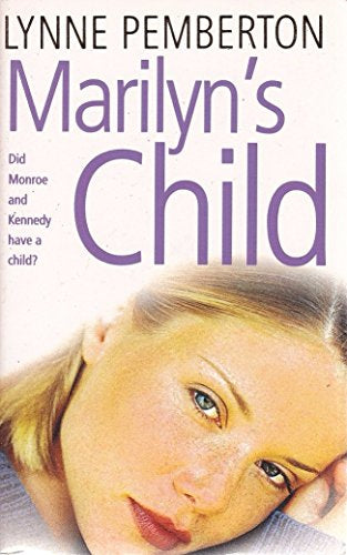 Marilyn's Child by Lynne Pemberton