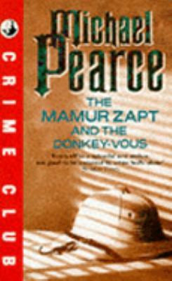 The Mamur Zapt And the Donkey-Vous by Michael Pearce