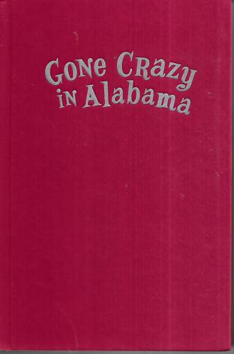Gone Crazy in Alabama by Rita Williams-Garcia