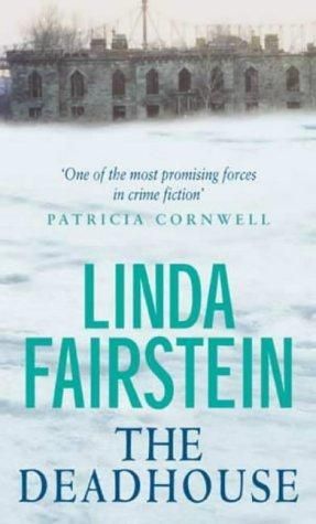 The Deadhouse by Linda Fairstein