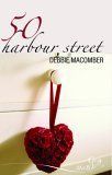 50 Harbour Street by Debbie Macomber