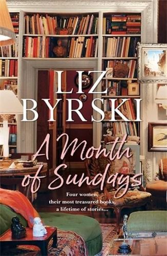 A Month of Sundays by Liz Byrski