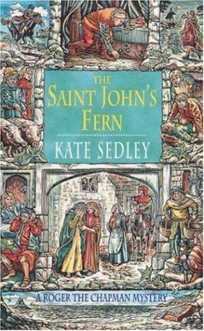 The Saint John's Fern by Kate Sedley