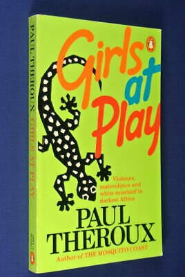 Girls at Play by Paul Theroux