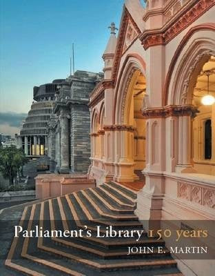 Parliament's Library 150 Years by John E. Martin