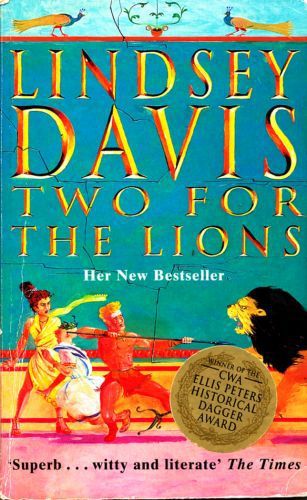 Two For The Lions by Lindsey Davis