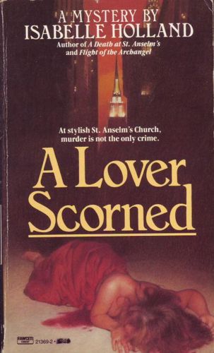 A Lover Scorned by Isabelle Holland