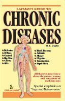 Layman's Guide To Chronic Diseases by M.K. Gupta