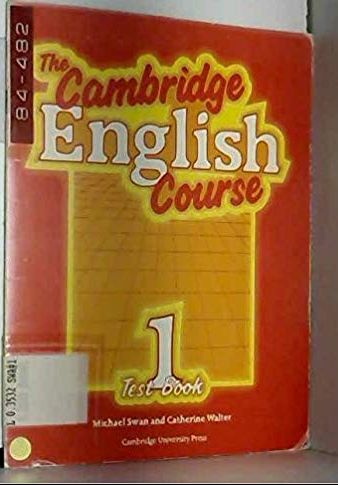 The Cambridge English Course 1 Teacher's book by Michael Swan and Catherine Walter