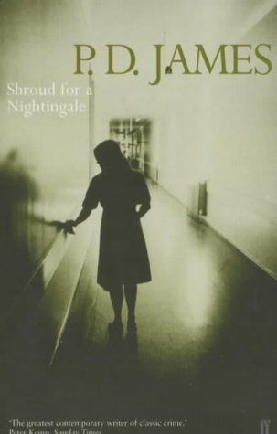 Shroud for a Nightingale by P. D. James