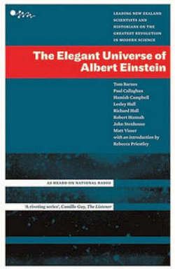 The Elegant Universe of Albert Einstein by Thomas Heinrich Barnes and Rebecca Priestley