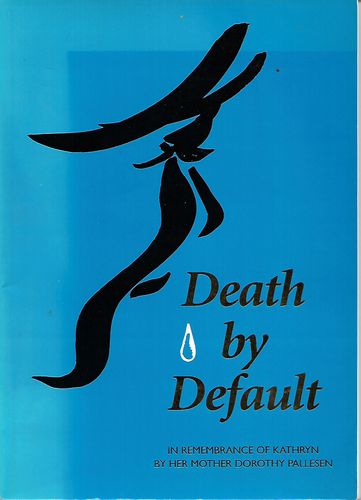Death By Default - Second Edition by Dorothy Pallesen