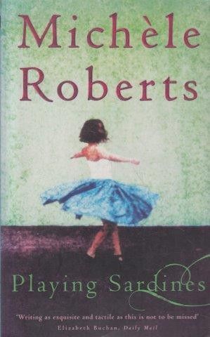 Playing Sardines by Michele Roberts
