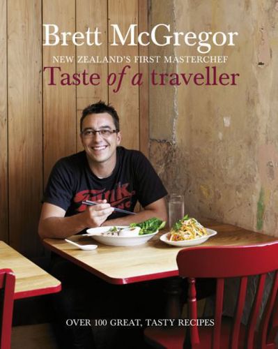 Taste of a Traveller by Brett McGregor