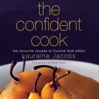 The Confident Cook by Lauraine Jacobs