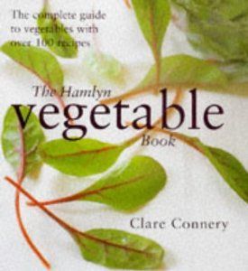 The Hamlyn vegetable book by Clare Connery