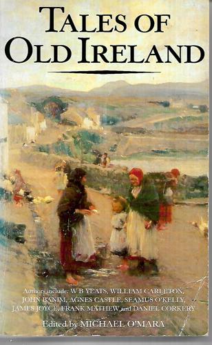 Tales of Old Ireland by Michael O'mara