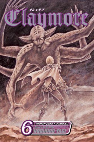 Claymore, Volume 6 (Claymore) by Norihiro Yagi