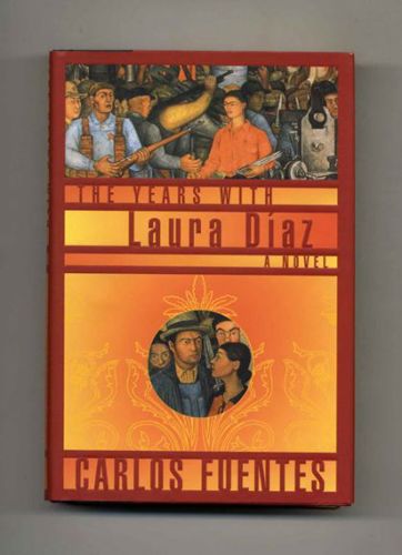 The Years with Laura Díaz by Carlos Fuentes