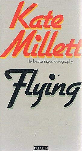 Flying by Kate Millett