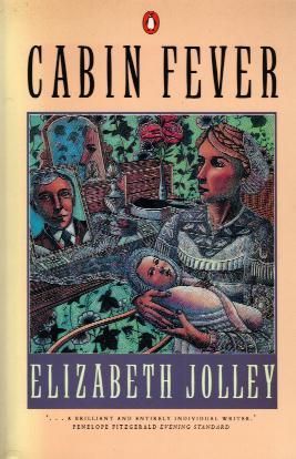 Cabin Fever by Elizabeth Jolley