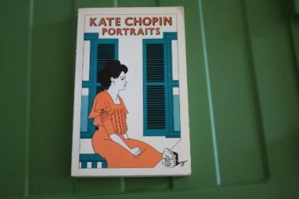 Portraits by Kate Chopin