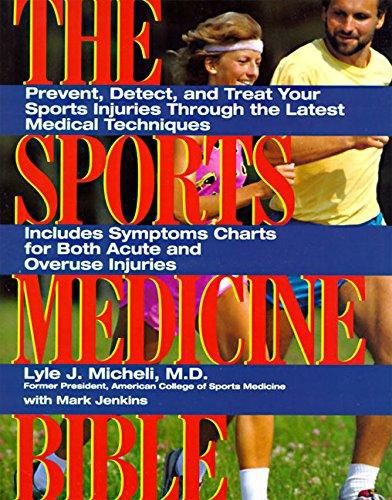 Sports Medicine Bible by Lyle J. Micheli