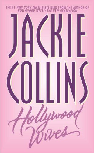 Hollywood Wives by Jackie Collins